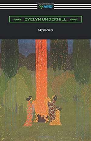 Mysticism de Evelyn Underhill