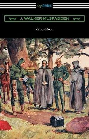 Robin Hood de J. Walker Mcspadden