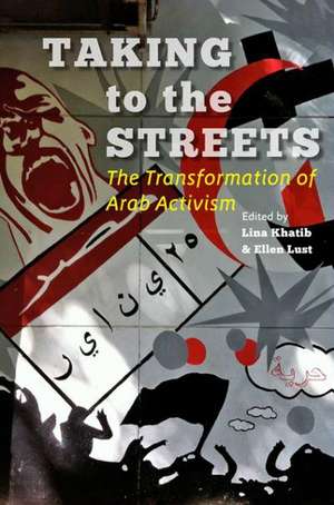 Taking to the Streets de Lina Khatib