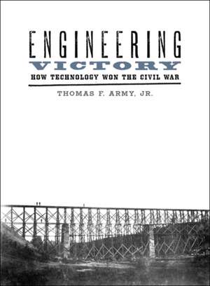 Engineering Victory de Thomas F Army