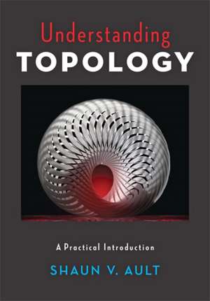 Understanding Topology de Shaun V Ault