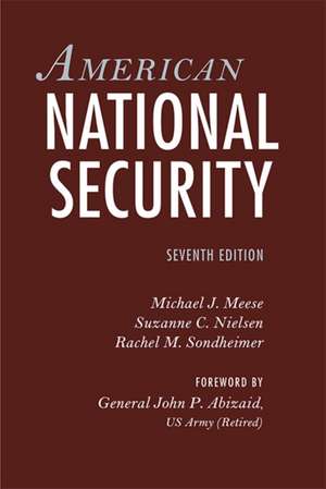 American National Security, Seventh Edition de Michael J. Meese