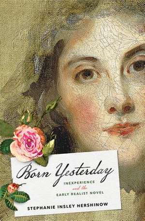 Born Yesterday de Stephanie Insley Hershinow