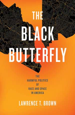 The Black Butterfly de Lawrence T Brown