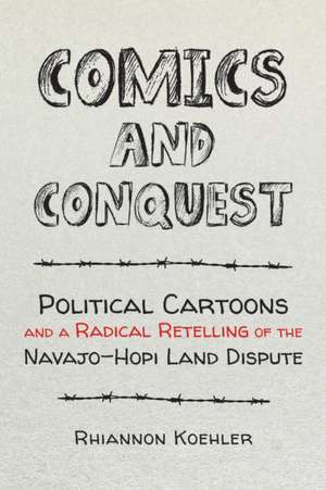 Comics and Conquest de Rhiannon Koehler