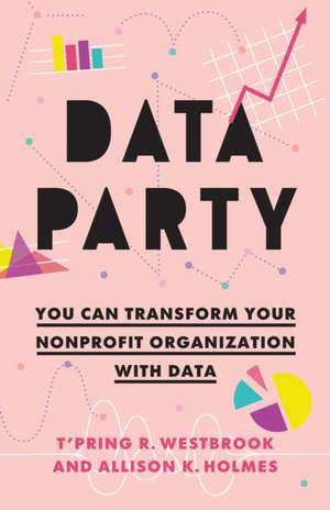 Data Party de Allison K. Holmes