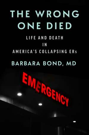 The Wrong One Died de Barbara Bond