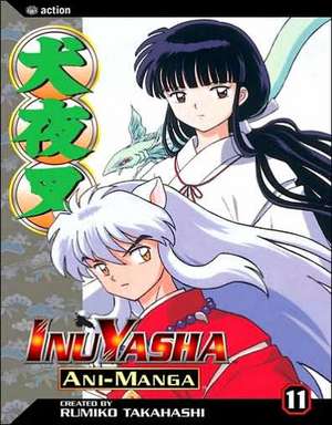 InuYasha Ani-Manga, Volume 11 de Rumiko Takahashi