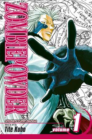 ZOMBIEPOWDER., Vol. 1 de Tite Kubo