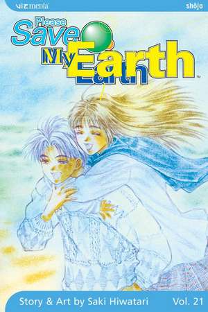 Please Save My Earth, Vol. 21 de Saki Hiwatari