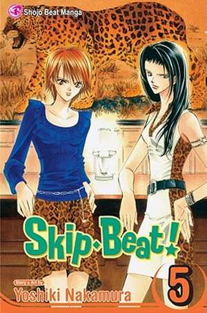 Skip-Beat!, Vol. 5 de Yoshiki Nakamura