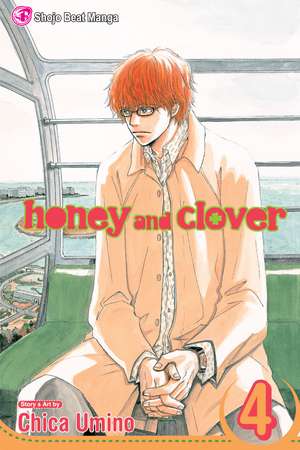 Honey and Clover, Vol. 4 de Chica Umino