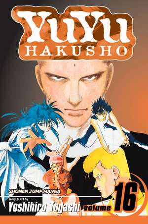 YuYu Hakusho, Vol. 16 de Yoshihiro Togashi