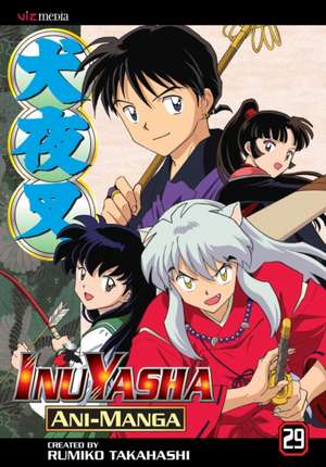 INU YASHA ANI MANGA GN VOL 29 (C: 1-0-0) de Rumiko Takahashi