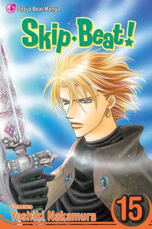 SKIP BEAT TP VOL 15 CURR PTG (C: 1-0-0) de Yoshiki Nakamura