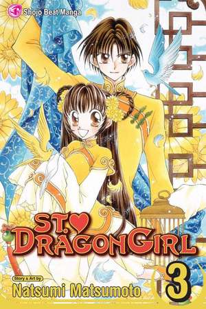 St. Dragon Girl, Volume 3 de Natsumi Matsumoto