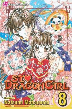 St. Dragon Girl, Volume 8 de Natsumi Matsumoto