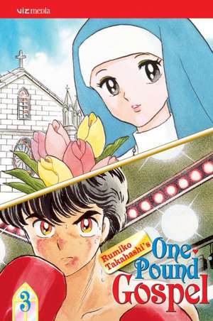 One-Pound Gospel, Volume 3 de Rumiko Takahashi