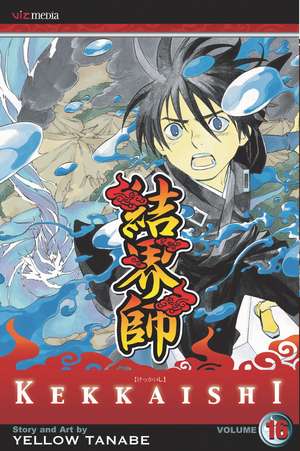 Kekkaishi, Vol. 16 de Yellow Tanabe