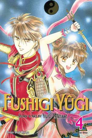 Fushigi Yûgi, Vol. 4 (VIZBIG Edition) de Yuu Watase