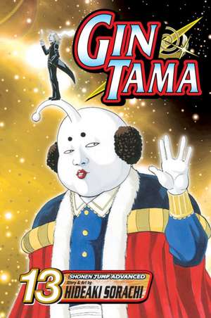 Gin Tama, Vol. 13 de Hideaki Sorachi