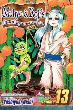 Muhyo & Roji's Bureau of Supernatural Investigation, Volume 13 de Yoshiyuki Nishi