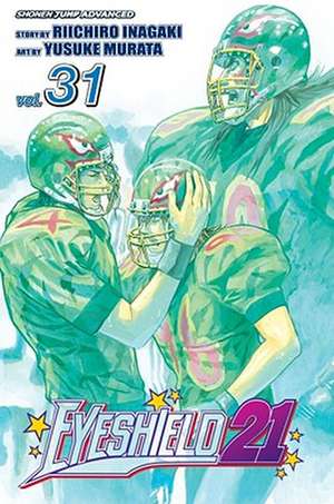 EYESHIELD 21 TP VOL 31 de Riichiro Inagaki