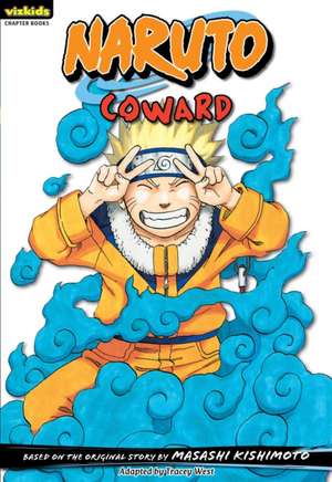 Naruto, Volume 12: Coward de Masashi Kishimoto