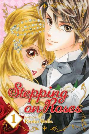 Stepping on Roses, Vol. 1 de Rinko Ueda