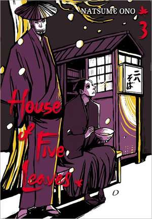 HOUSE OF FIVE LEAVES GN VOL 03 (C: 1-0-1) de Natsume Ono