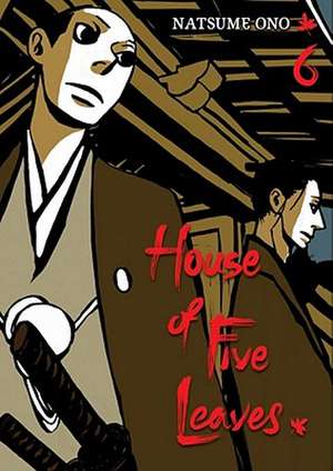 House of Five Leaves, Volume 6 de Natsume Ono