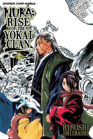 Nura: Rise of the Yokai Clan, Vol. 2 de Hiroshi Shiibashi