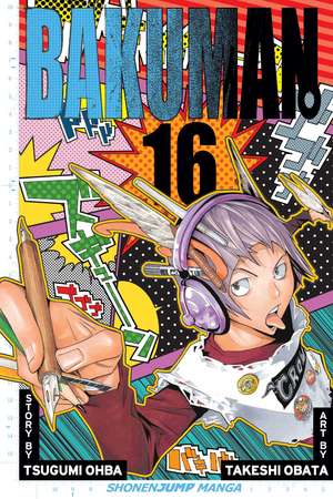 Bakuman?, Vol. 16 de Tsugumi Ohba