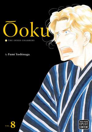 Ôoku: The Inner Chambers, Vol. 8 de Fumi Yoshinaga