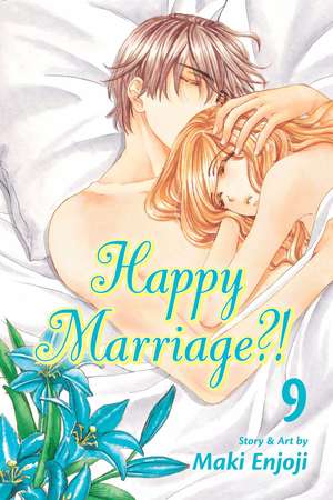 Happy Marriage?!, Vol. 9 de Maki Enjoji