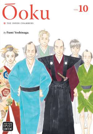 Ôoku: The Inner Chambers, Vol. 10 de Fumi Yoshinaga