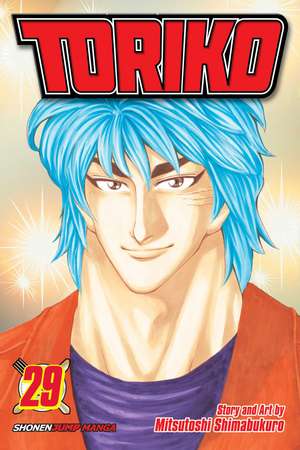 Toriko, Vol. 29 de Mitsutoshi Shimabukuro