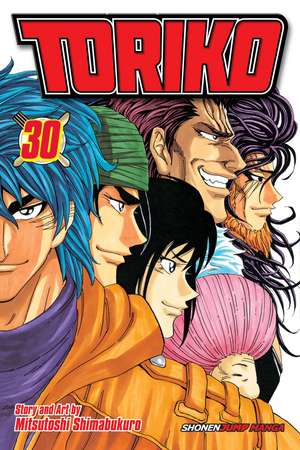 Toriko, Vol. 30 de Mitsutoshi Shimabukuro