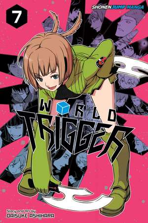 World Trigger, Vol. 7 de Daisuke Ashihara