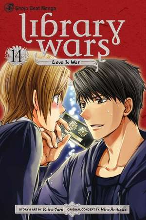 Library Wars: Love & War Volume 14 de hiro Arikawa