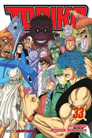 Toriko, Vol. 33 de Mitsutoshi Shimabukuro