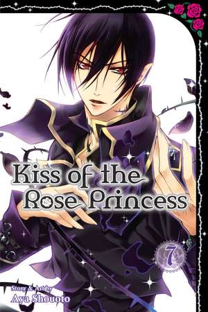 Kiss of the Rose Princess, Vol. 7 de Aya Shouoto