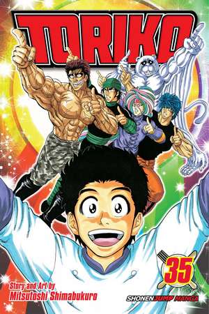 Toriko, Vol. 35 de Mitsutoshi Shimabukuro