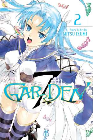 7thGARDEN, Vol. 2 de Mitsu Izumi