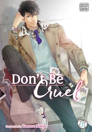 Don't Be Cruel, Vol. 5 de Yonezou Nekota