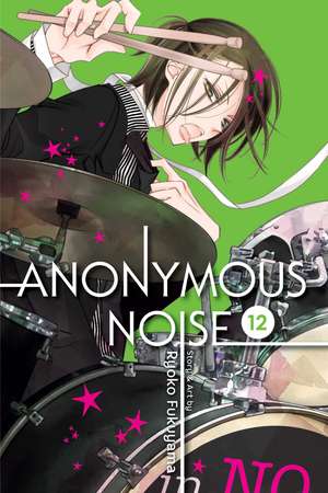 Anonymous Noise, Vol. 12 de Ryoko Fukuyama