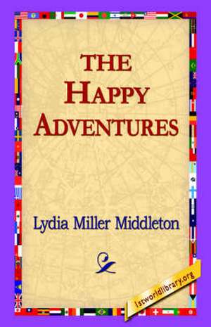 The Happy Adventures de Lydia Miller Middleton