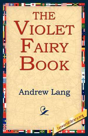 The Violet Fairy Book de Andrew Lang