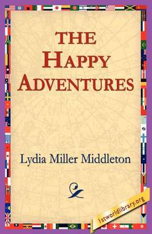 The Happy Adventures de Lydia Miller Middleton