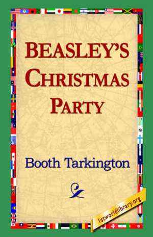 Beasley's Christmas Party de Booth Tarkington